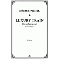 Johann Strauss Jr.Luxury Train.Fast Polka.Parts