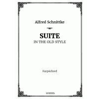 Schnittke. Suite in the Old Style. Parts.