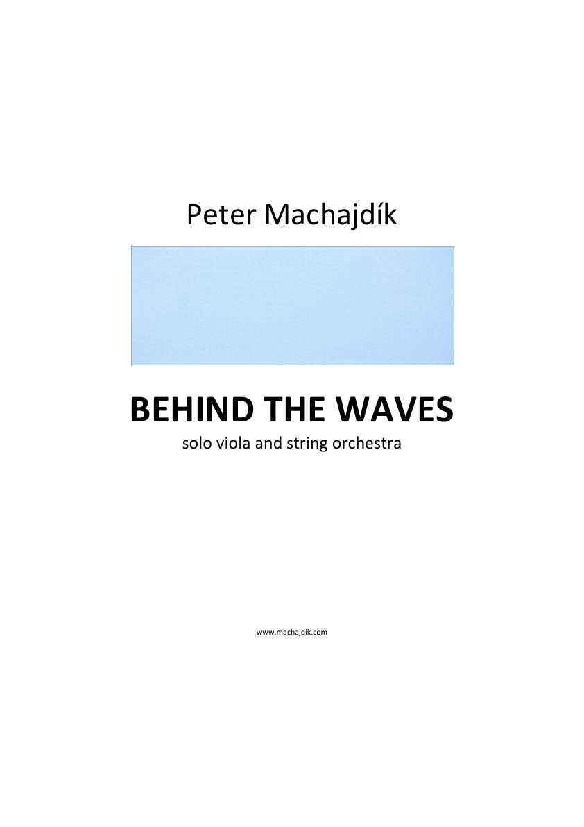 Click to download "BEHIND THE WAVES for viola and string orchestra" sheet music