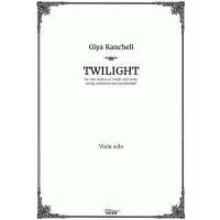 Kancheli. Twilight. Parts